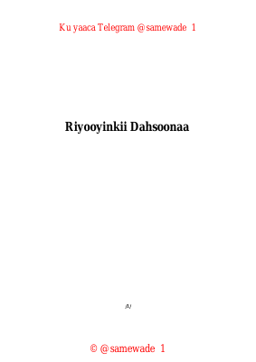 @Somalilibrary-Riyooyinkii Dahsoonaa.pdf